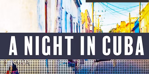 A Night in Cuba: Melody and Rhythm