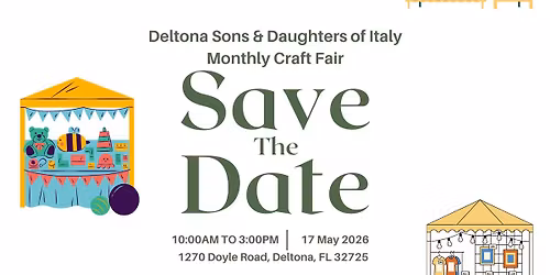 Deltona Sons and Daughters Monthly Craft Fair (Theme TBD)