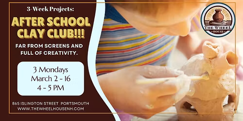 After School Clay Club! Ages 7-13!