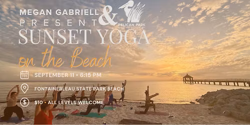 Sunset Yoga on the Beach with Megan Gabriell