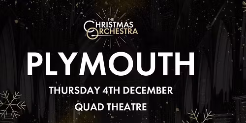 \ud83c\udfb6\ud83c\udf84The Christmas Orchestra - PLYMOUTH\ud83c\udf84\ud83c\udfb6