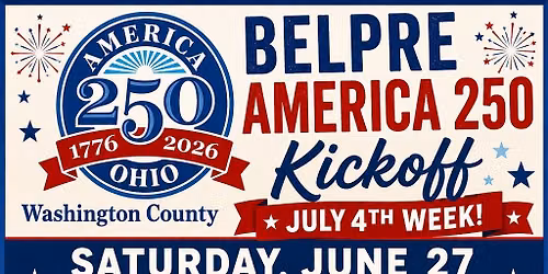 Belpre America 250 Kickoff