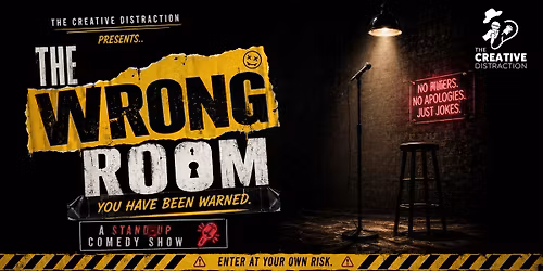 The Wrong Room - A Comedy Show