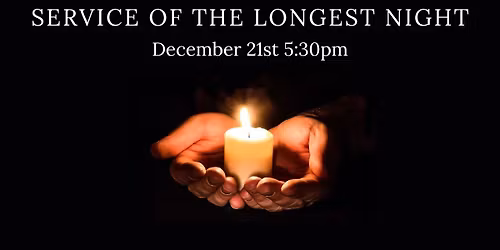 Service of The Longest Night