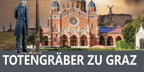 Totengr\u00e4ber Rundgang Zentralfriedhof Graz