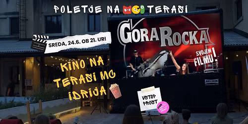 Movie night: Dokumentarni film Gora Rocka \/\/ Poletje na MCI terasi