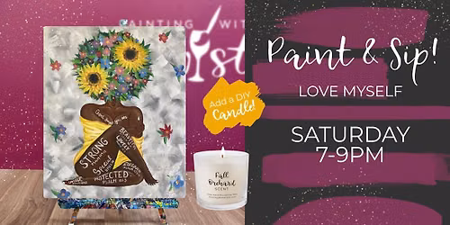 Love Myself PAINT & SIP
