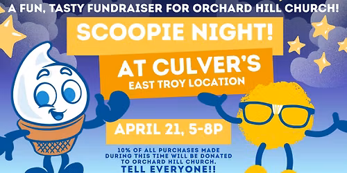 Scoopie Night Fundraiser - Orchard Hill Church