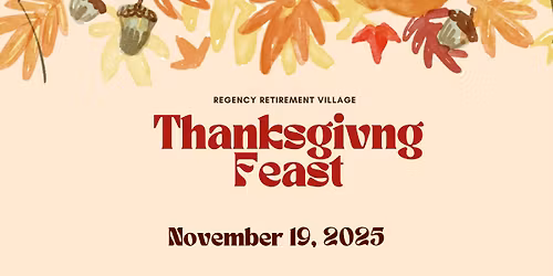 Regency Retirement Village Thanksgiving Feast