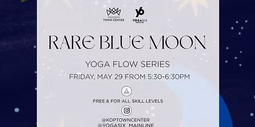 YogaSix x KOPTC Yoga Flow Series: Rare Blue Moon
