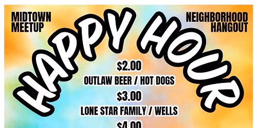 MIDTOWN HAPPY HOUR : $2 -$5 SPECIALS 