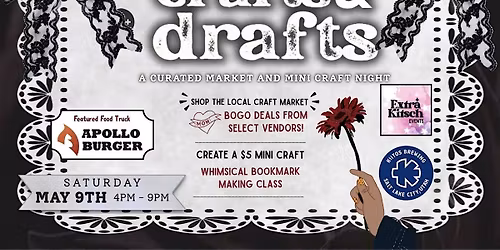 Crafts & Drafts: Night Market and Mini Craft Night