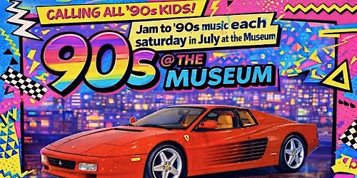 90's Day at The Museum!