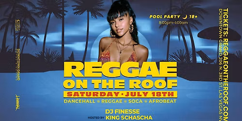 Summer Heat: Reggae Night Swim featuring DJ Finesse & King Schascha