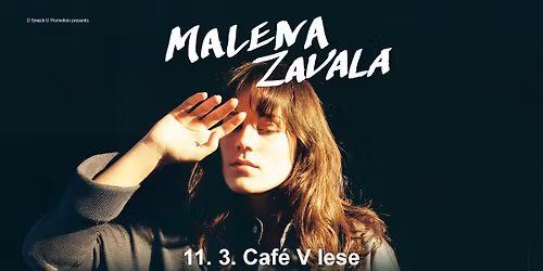 Malena Zavala (AG) \/ Caf\u00e9 V lese