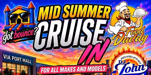 Mid Summer Cruisin\u2019