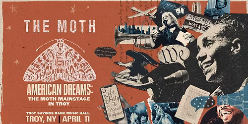 The Moth - American Dreams