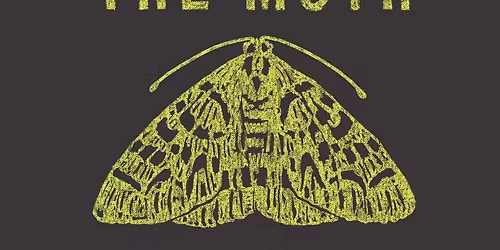 The Moth - True Stories Told Live