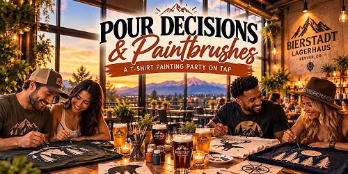 Pour Decisions & Paintbrushes:  A T-Shirt Painting Party on Tap