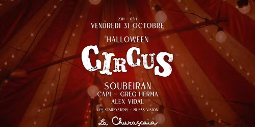 Halloween Circus - La Churascaia