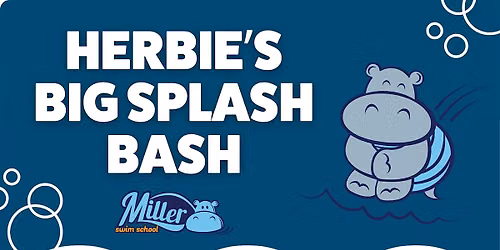 Herbie's BIG Splash Bash at Miller Swim School Jenks