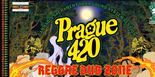 REGGAE & DUB ZONE @Prague420