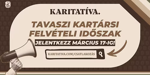 Karitat\u00edva. \/\/ Tavaszi kart\u00e1rsi felv\u00e9teli id\u0151szak (2026)