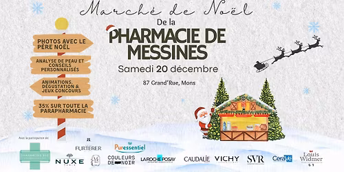 March\u00e9 de No\u00ebl de la Pharmacie de Messines \u200b\ud83c\udf85\ud83c\udffb\u200b\ud83c\udf84\u200b