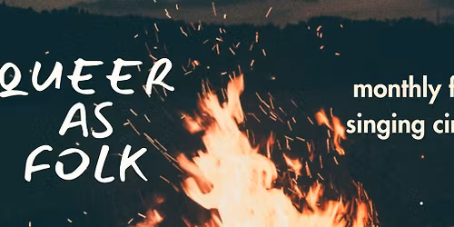 Queer as Folk Singing Circle