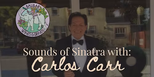 🎙️ Sounds of Sinatra with Carlos Carr