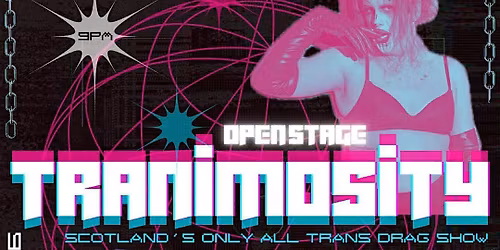 Tranimosity - Open Stage