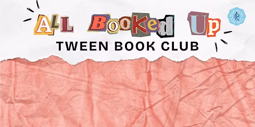 All Booked Up: Tween Book Club