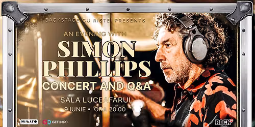 O sear\u0103 cu Simon Phillips - Concert \u0219i Q&A #BackstageCuRistei