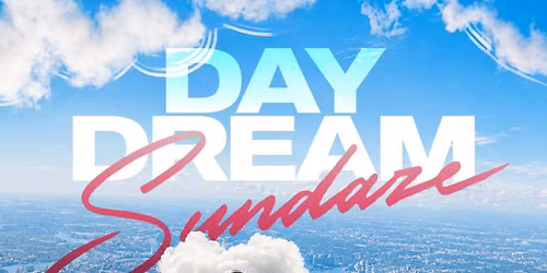 Day Dream Sundaze