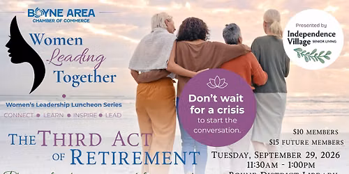 Women's Leadership Luncheon Series: The Third Act of Retirement