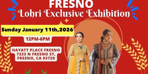Fresno Lohri  Exclusive Exhibition 