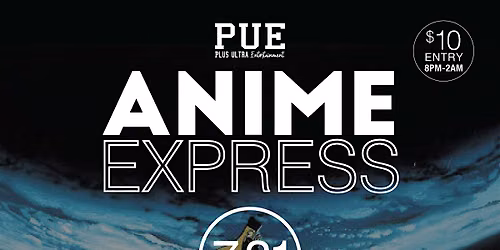 Otakon Friday Afterparty: The Anime Express