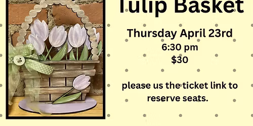 Tulip Basket