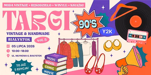 Targi MODA VINTAGE R\u0118KODZIE\u0141O \/ VOL 5 \/ M\u0141YNOWA \/ 5 LIPCA