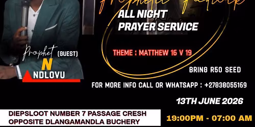 Prophetic padlock all night prayer