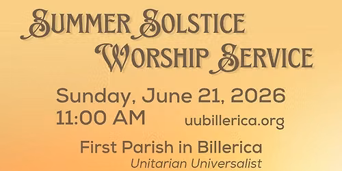 Summer Solstice Worship Service 