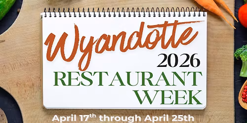 Wyandotte Restaurant Week