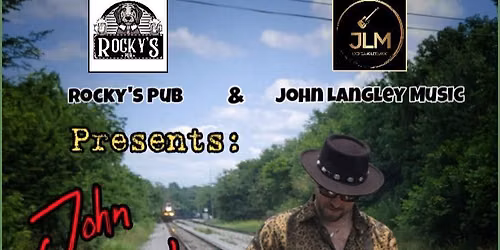 "John Langley" LIVE @ Rocky's Pub