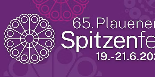 65. Plauener Spitzenfest