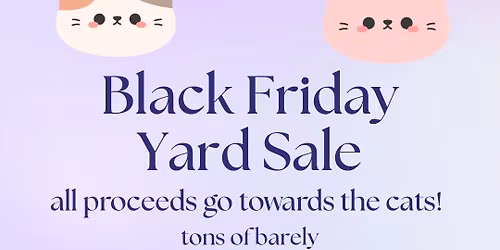 Black Friday Yard Sale