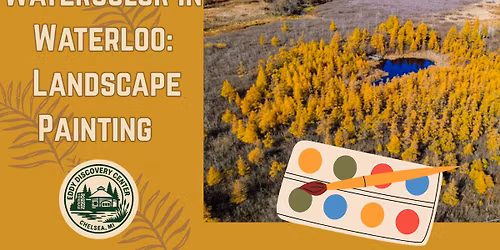Watercolor in Waterloo: Landscape Painting