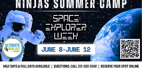 Summer Camp at Ultimate Ninjas Academy: SPACE EXPLORER WEEK! (Ages 4-9)