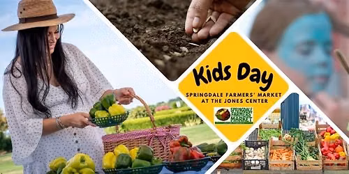 FREE Kids Day at the Farmers Market