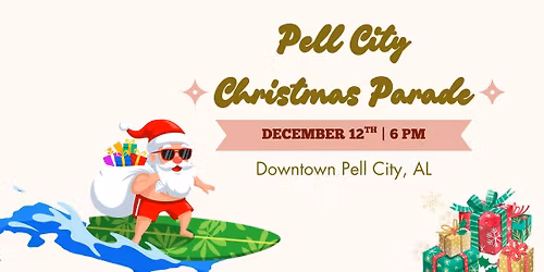 Pell City "Lights, Camera, Christmas" Christmas Parade