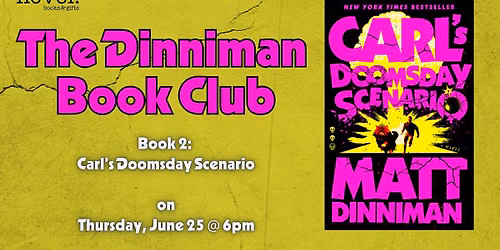 THE DINNIMAN BOOK CLUB: CARL'S DOOMSDAY SENARIO